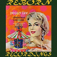 Peggy Lee – Christmas Carousel (HD Remastered)