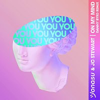 Jonasu, JC Stewart – On My Mind [Danny Byrd Remix]