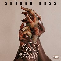 Sharna Bass – Back Of My Hand