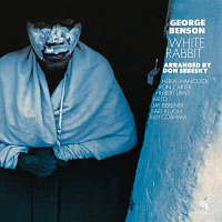 George Benson – White Rabbit (CTI Records 40th Anniversary Edition - Original recording remastered)