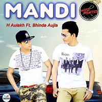 H Aulakh, Bhinda Aujla – Mandi (feat. Bhinda Aujla)