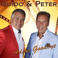 Guido & Peter – Adios Goodbye