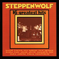 Steppenwolf – 16 Greatest Hits