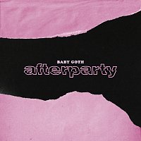 Baby Goth – Afterparty