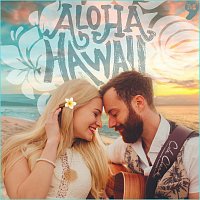 Aloha – Hawaii