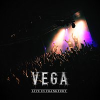 Vega – Vega Live In Frankfurt