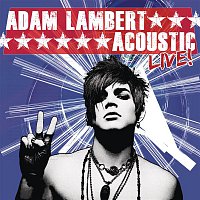Adam Lambert – Acoustic Live!