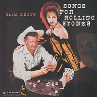 Slim Dusty – Songs For Rolling Stones