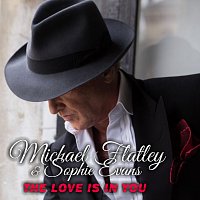 Michael Flatley, Sophie Evans – The Love Is In You