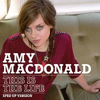 Amy MacDonald, Speed Radio – This Is The Life [Sped Up Version]