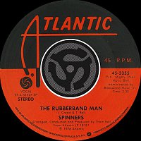 Spinners – The Rubberband Man / Now That We're Together [Digital 45]