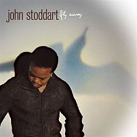John Stoddart – Fly Away
