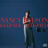 Nancy Wilson – Keep You Satisfied