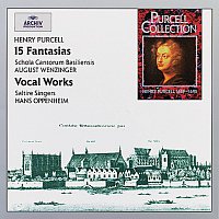 Schola Cantorum Basiliensis, August Wenzinger, Saltire Singers, Hans Oppenheim – Purcell: 15 Fantasias & Vocal Works