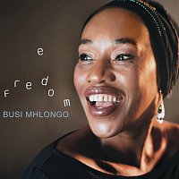Busi Mhlongo – Freedom