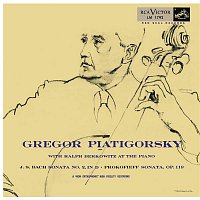 Gregor Piatigorsky – Bach: Sonata No. 2 in D Major, BWV 1028 & Prokofiev: Sonata in C Major, Op. 119 (Remastered)
