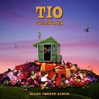 Tio & Tullerusken – Aller Forste Album