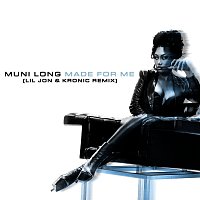 Muni Long, Lil Jon, Kronic – Made For Me [Lil Jon & Kronic Remix]