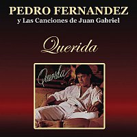 Pedrito Fernández – Pedro Fernández  Y Las Canciones de Juan Gabriel "Querida"