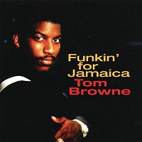 Tom Browne – Funkin' For Jamaica