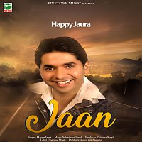 Happy Jaura – Jaan