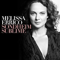 Melissa Errico – Sondheim Sublime