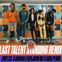 LIMITLSS., Amanda, Benjamin Bk, Louis Pedro – Last Talent Standing [Remix]