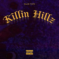 TVETH – KILLIN HILLZ
