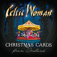 Celtic Woman – Christmas Cards From Ireland