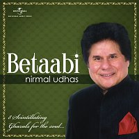 Nirmal Udhas – Betaabi [Album Version]