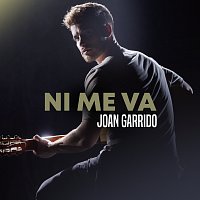 Joan Garrido – Ni Me Va