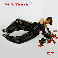 Seraphina Simone – Milk Teeth EP