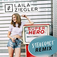 Laila Ziegler, Stereoact – Superhero [Stereoact Remix]
