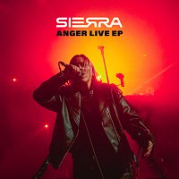 SIERRA – Anger Live EP