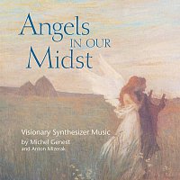 Michel Genest, Anton Mizerak – Angels In Our Midst