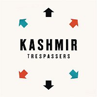 Kashmir – Trespassers