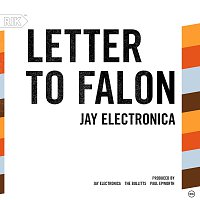 Jay Electronica – Letter To Falon