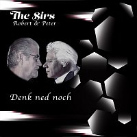 The Sirs – Denk ned noch
