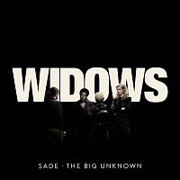 Sade – The Big Unknown