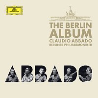 Berliner Philharmoniker, Claudio Abbado – The Berlin Album