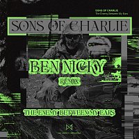 Sons Of Charlie – The Enemy Between My Ears [Ben Nicky Remix]