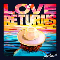 MONTMARTRE – Love Returns (Pt. 1)