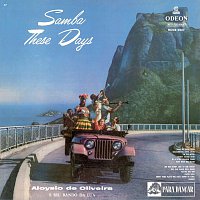Aloysio de Oliveira, Bando Da Lua – Samba These Days