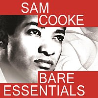 Sam Cooke – Bare Essentials