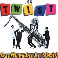 Los Twist – Cachetazo Al Vicio