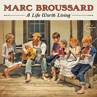 A Life Worth Living [Deluxe]