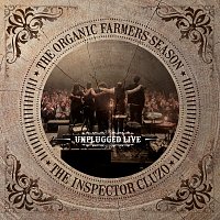 The Inspector Cluzo – The Organic Farmers Season : Unplugged Live