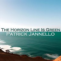 Patrick Jannello – The Horizon Line Is Green