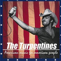 The Turpentines – American Music For American People
