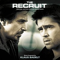 Klaus Badelt – The Recruit [Original Motion Picture Soundtrack]